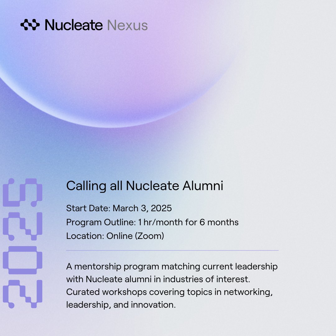 🔊Calling all Nucleate Alumni: Join the Nucleate Nexus Program for a six-month mentorship experience! Connect and equip the next generation of leaders. Apply by Jan 3rd, 2025. Limited spots available!  Mentor application here: airtable.com/appSrFTkZyDDaC…