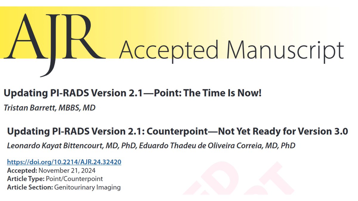 Andrew Rosenkrantz (@arosenkrantzmd) on Twitter photo New <a href="/AJR_Radiology/">AJR</a> Accepted Manuscripts:
Updating PI-RADS Version 2.1
🟡Point: "The Time is Now" by Dr <a href="/Tristan_Radiol/">Tristan Barrett</a> <a href="/CUH_NHS/">Cambridge University Hospitals NHS</a>
🟡Counterpoint: "Not Yet Ready" by Drs <a href="/lkayat/">Leonardo Kayat Bit..</a> & de Oliveira Correia <a href="/UHRadiology/">UH Radiology Cleveland</a>
ajronline.org/doi/10.2214/AJ…
ajronline.org/doi/10.2214/AJ… New <a href="/AJR_Radiology/">AJR</a> Accepted Manuscripts:
Updating PI-RADS Version 2.1
🟡Point: "The Time is Now" by Dr <a href="/Tristan_Radiol/">Tristan Barrett</a> <a href="/CUH_NHS/">Cambridge University Hospitals NHS</a>
🟡Counterpoint: "Not Yet Ready" by Drs <a href="/lkayat/">Leonardo Kayat Bit..</a> & de Oliveira Correia <a href="/UHRadiology/">UH Radiology Cleveland</a>
ajronline.org/doi/10.2214/AJ…
ajronline.org/doi/10.2214/AJ…