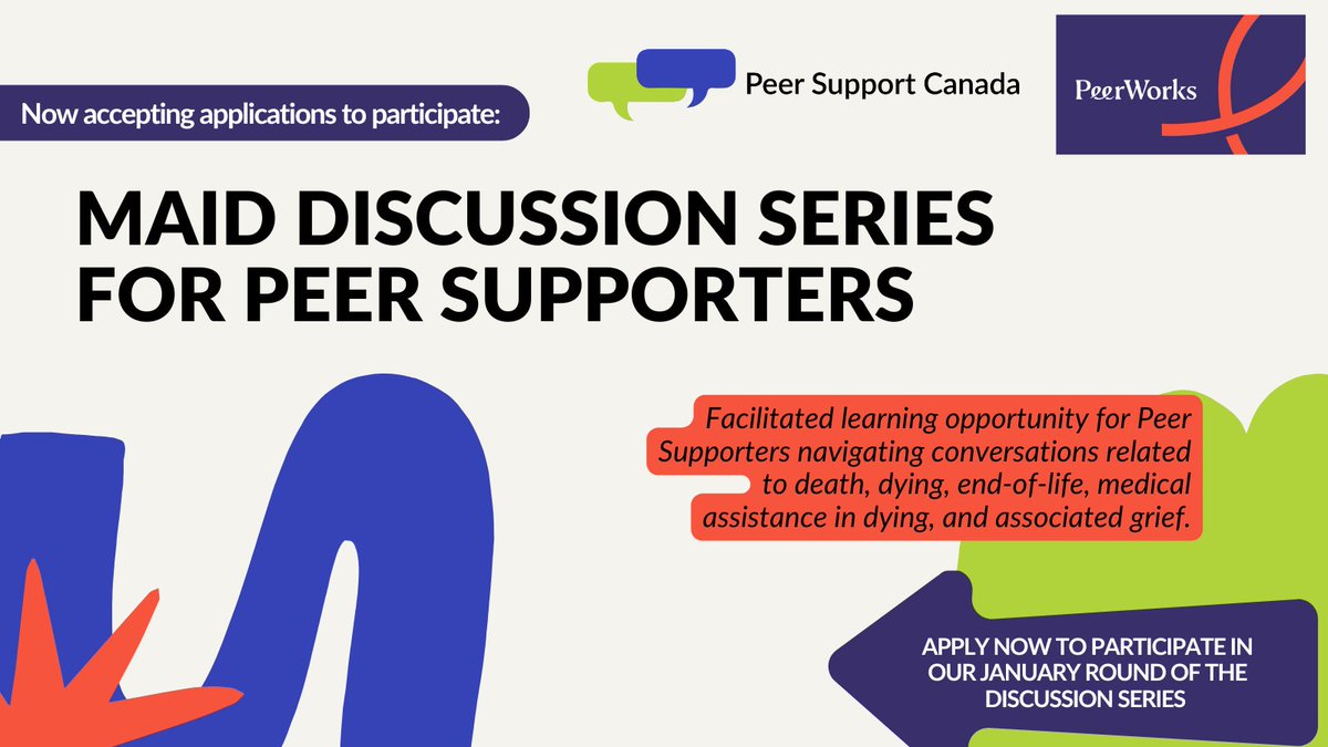 Now accepting applications for our January round of the MAiD Discussion Series for Peer Supporters. Applications to participate due Friday December 20th ow.ly/YWjV50UkrGj