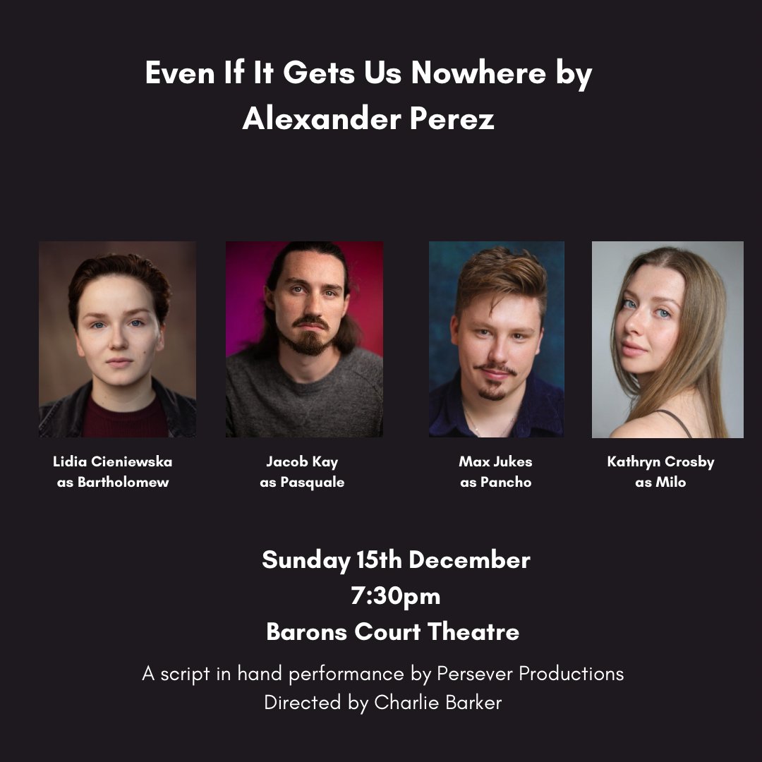 LBHF's tweet image. A script-in-hand performance of a witty play about flat-sharing is being performed by the Persever theatre company in its new home at @BaronsCourt_W14 

Even If It Gets Us Nowhere by Alex Perez is on Sun, 15 Dec, at 7.30pm. Tickets from £8: app.lineupnow.com/event/even-if-…