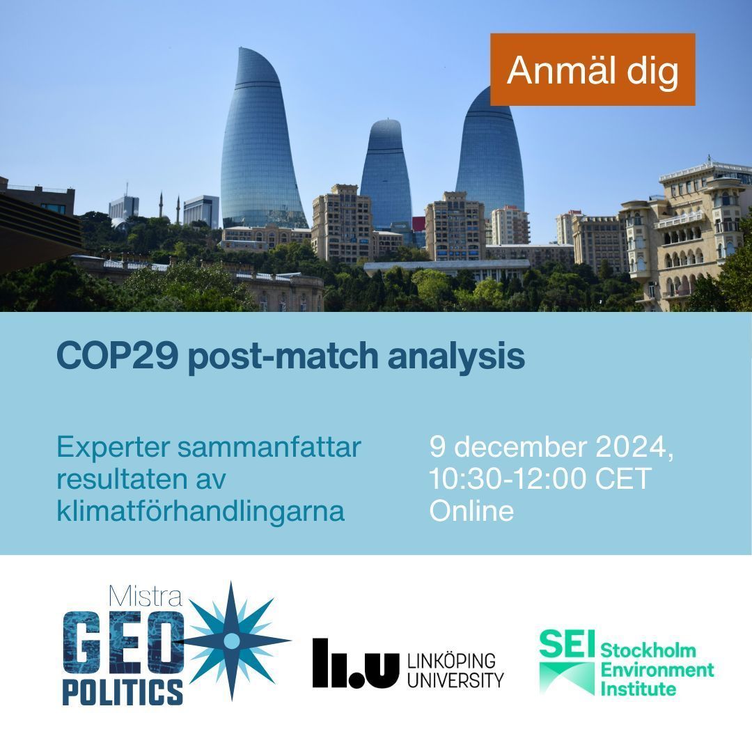 SEI Forskning (@seiforskning) on Twitter photo 🌍Vill du veta vad som egentligen hände under klimatförhandlingarna, #COP29?
Lyssna på Sveriges klimatambassadör <a href="/frumerie/">Mattias Frumerie</a>, <a href="/mattiasgoldmann/">Mattias Goldmann</a>, <a href="/KTBrowne/">Katherine Browne</a>, Erik Kjellström, <a href="/BjornOlaLinner/">Björn-Ola Linnér</a> & Priyatma Singh.
📝 Anmälan⬇️ buff.ly/41k3O5w
#MistraGeopolitics <a href="/liu_universitet/">Linköpings universitet</a> 🌍Vill du veta vad som egentligen hände under klimatförhandlingarna, #COP29?
Lyssna på Sveriges klimatambassadör <a href="/frumerie/">Mattias Frumerie</a>, <a href="/mattiasgoldmann/">Mattias Goldmann</a>, <a href="/KTBrowne/">Katherine Browne</a>, Erik Kjellström, <a href="/BjornOlaLinner/">Björn-Ola Linnér</a> & Priyatma Singh.
📝 Anmälan⬇️ buff.ly/41k3O5w
#MistraGeopolitics <a href="/liu_universitet/">Linköpings universitet</a>