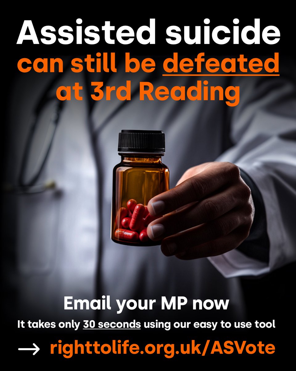 RightToLifeUK's tweet photo. 📢URGENT: Assisted suicide can still be defeated at 3rd Reading!

Email your MP NOW—it takes just 30 seconds!
👉 https://t.co/3zHIwCAPlu

The MP email tool at the link above is quick and easy to use. Every email makes a difference. https://t.co/61h4Ns0YHo