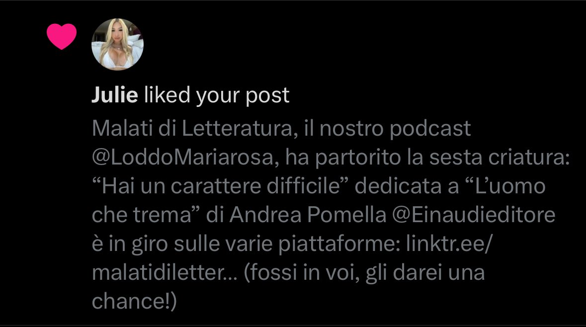 come dire… Julie, Julie non son certo sia roba per te… però oh, magari mi sbaglio, magari ti piace!