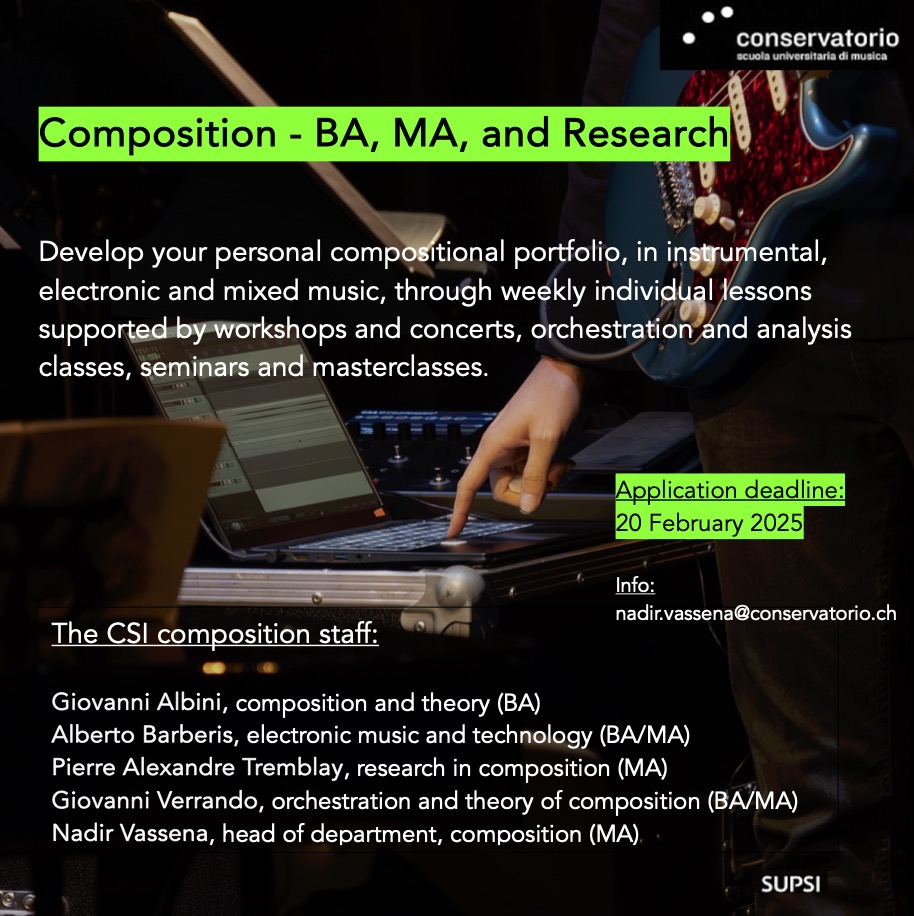 tremblap's tweet image. Come and study with us! The applications at the Conservatorio della Svizzera italiana are open. The team is fantastic: Nadir Vassena, Alberto Barberis, Giovanni Verrando, Giovanni Albini and yours truly. More info: conservatorio.ch/en/university-…