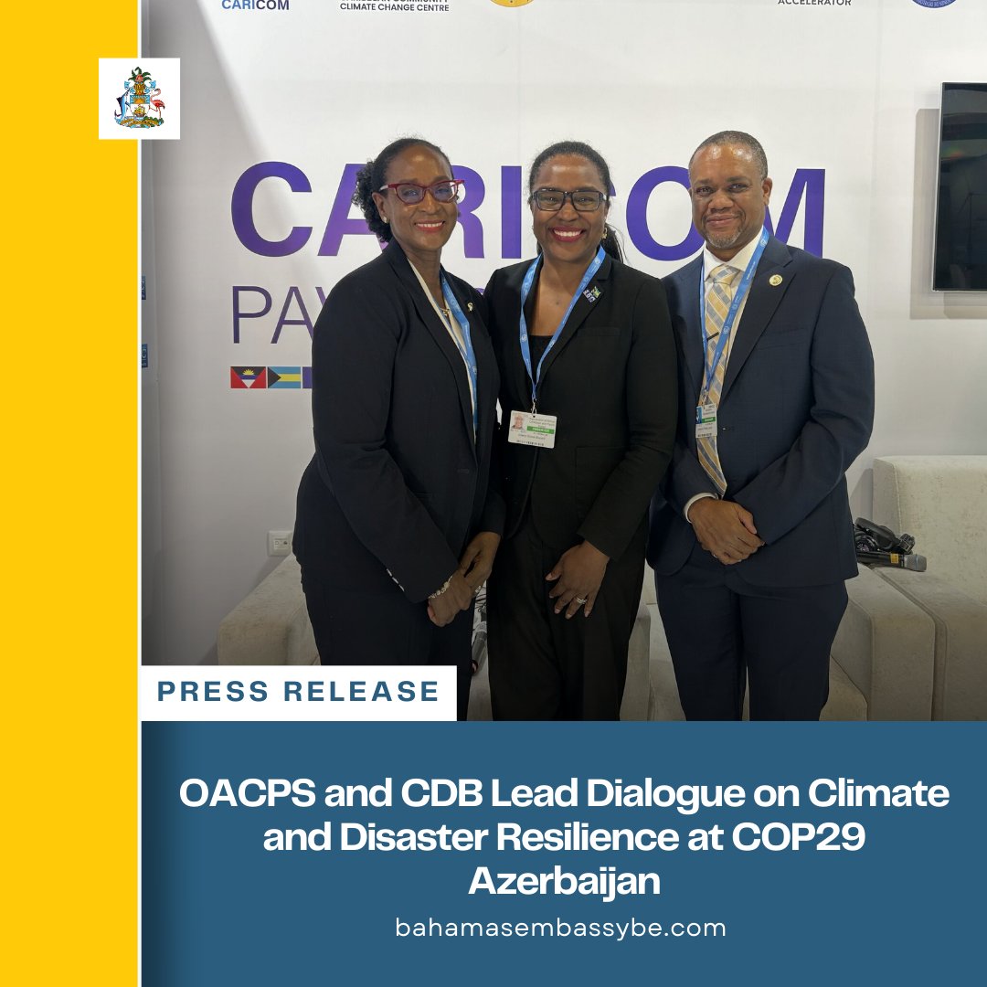 bahembassybe's tweet photo. OACPS and CDB Lead Dialogue on Climate and Disaster Resilience at COP29 Azerbaijan

Read full article (link in bio): https://t.co/VxD06RtgHo

#COP29 #OACPS #ClimateResilience #DisasterManagement #CaribbeanDevelopmentBank #SustainableDevelopment https://t.co/7uMQUJl592