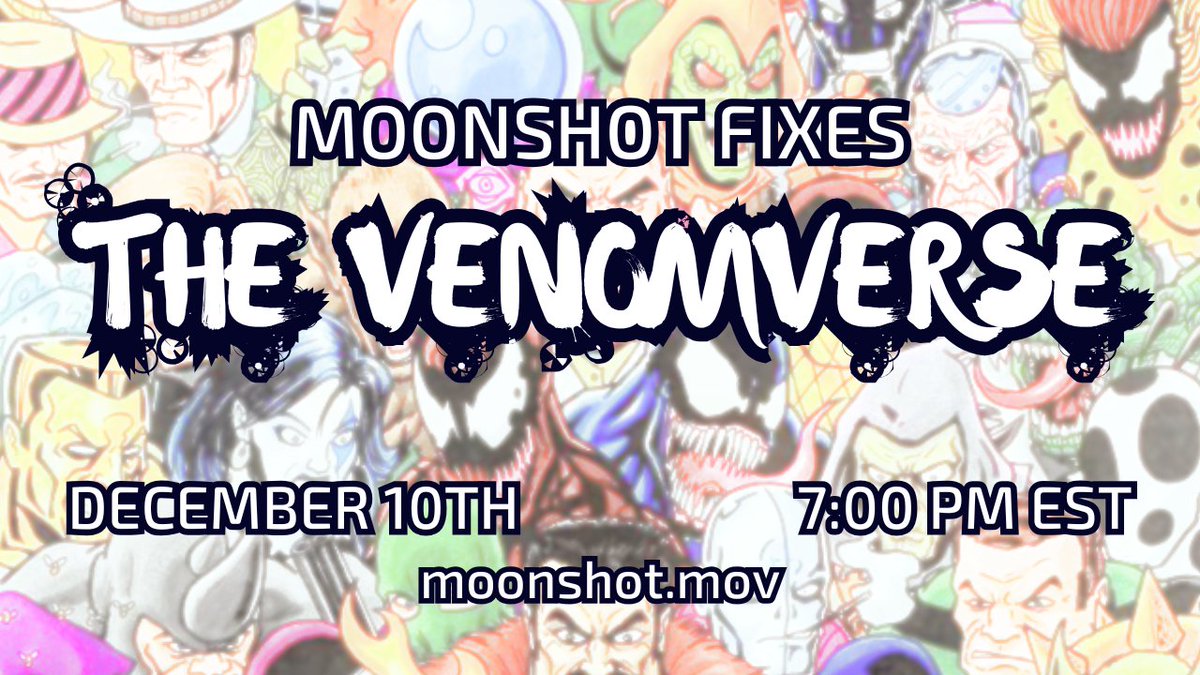 On December 10th at moonshot.mov, five intrepid podcasters step into the writers' room to pitch five films set in the Sony Pictures of Marvel Characters universe. The catch? Venom must appear in all of them. 

The hierarchy of power in the SPUMC is about to change.