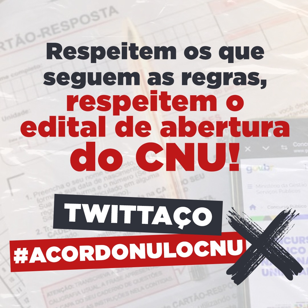 juntosCNU's tweet photo. Respeitem os que seguem as regras, respeitem o edital de abertura do CNU. #AcordoNuloCNU https://t.co/8vtrr4Xt4a