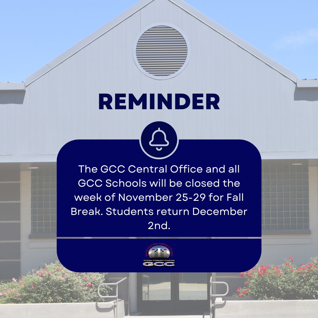 GCC_Charters's tweet image. 📆The GCC Central Office and all GCC schools will be closed next week for Fall Break. Regular operations will resume December 2nd. We wish everyone a fun and safe week away!🍂