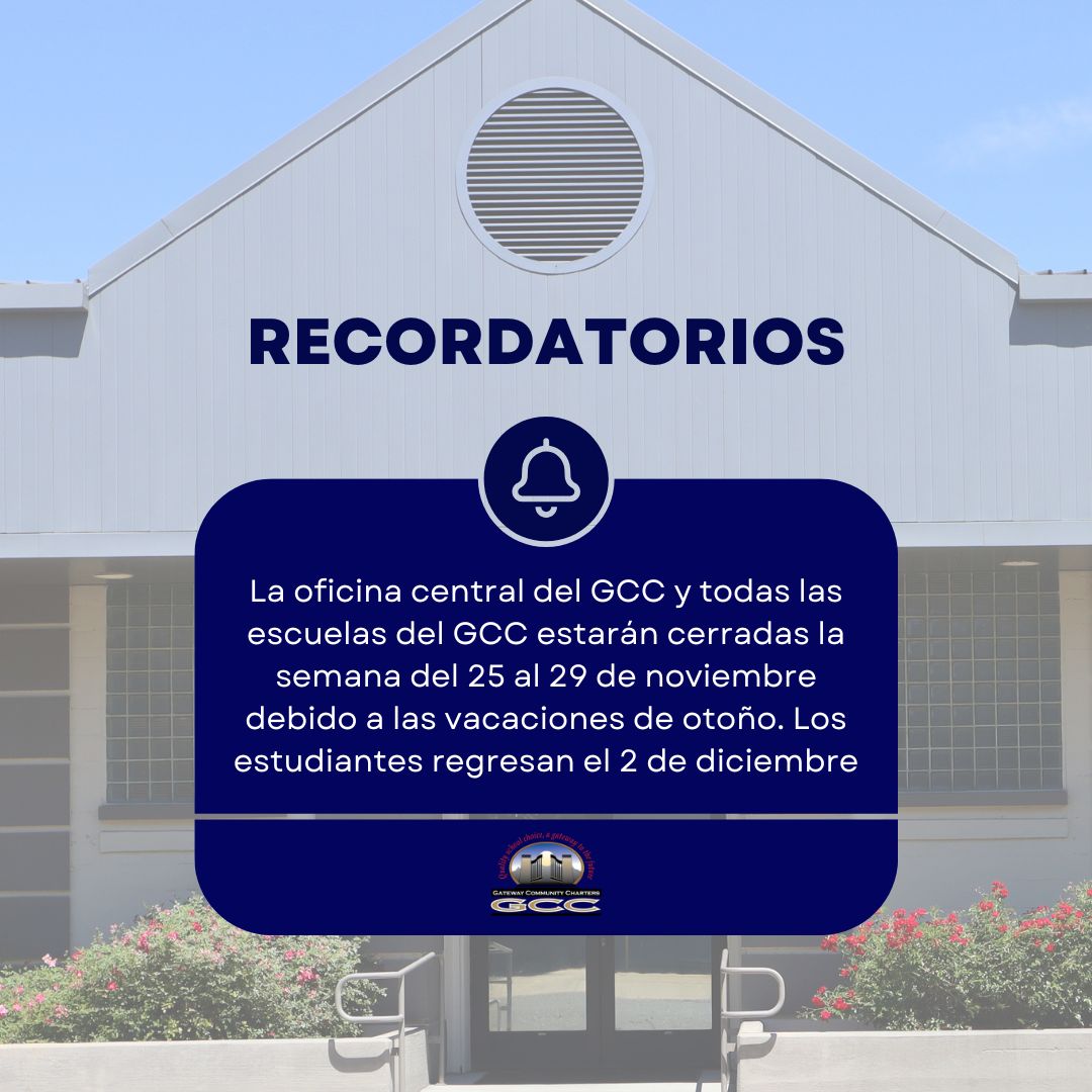 GCC_Charters's tweet image. 📆The GCC Central Office and all GCC schools will be closed next week for Fall Break. Regular operations will resume December 2nd. We wish everyone a fun and safe week away!🍂