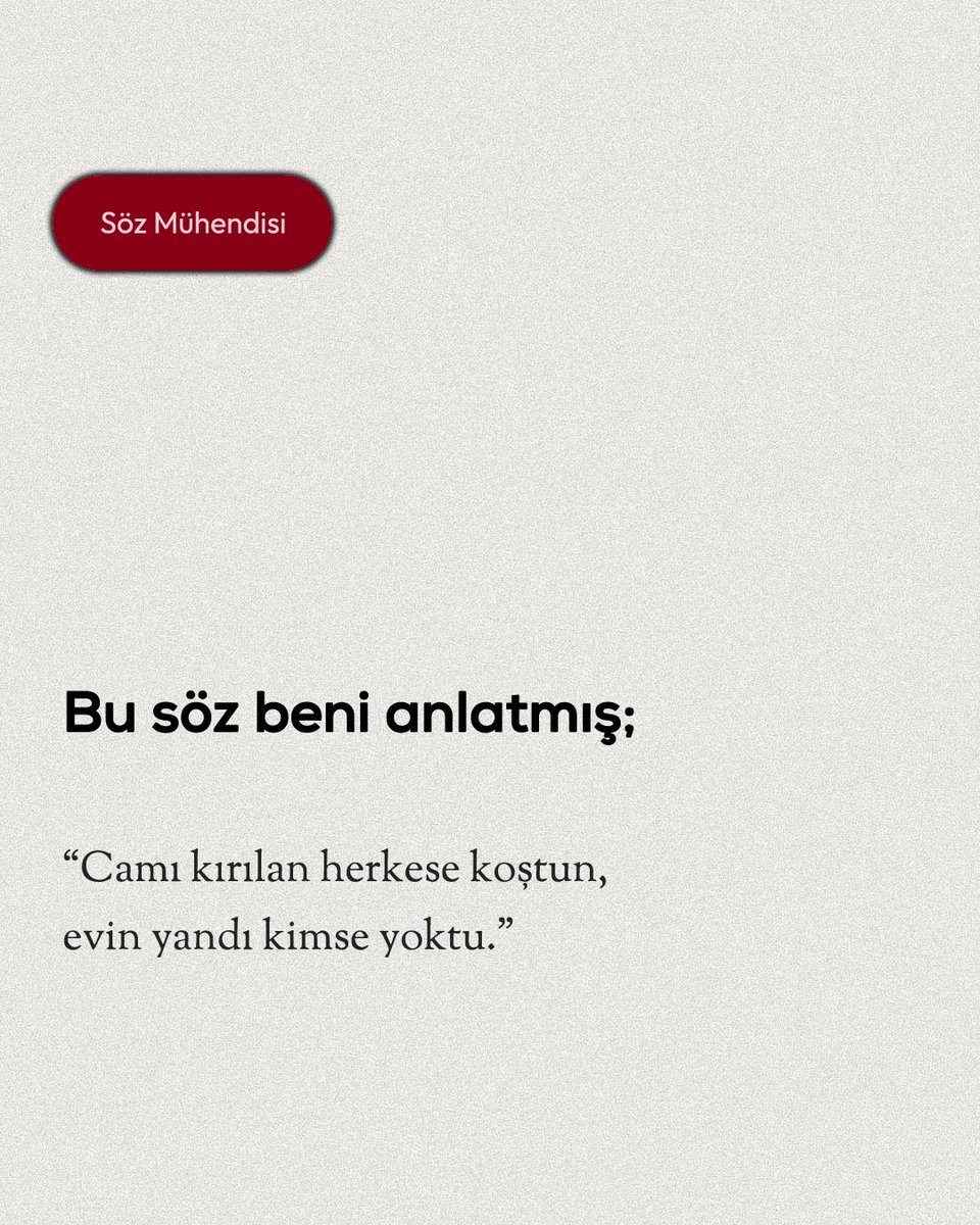 Bu söz beni paramparça etti.