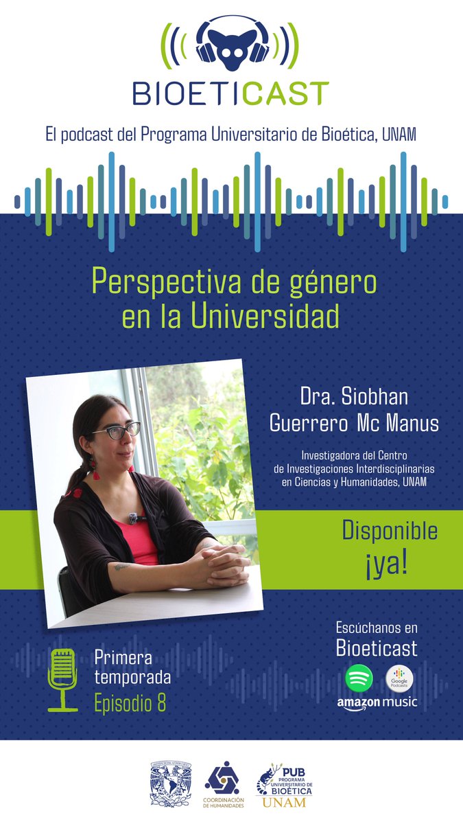 bioeticaunam's tweet photo. Hoy estrenamos nuevo episodio de #Bioeticast, el podcast del Programa Universitario de Bioética con la Dra. Siobhan Guerrero del @ceiich_unam.
Tema: Perspectiva de género en la Universidad. 💜💛💙💚 https://t.co/eybjAM8zyO