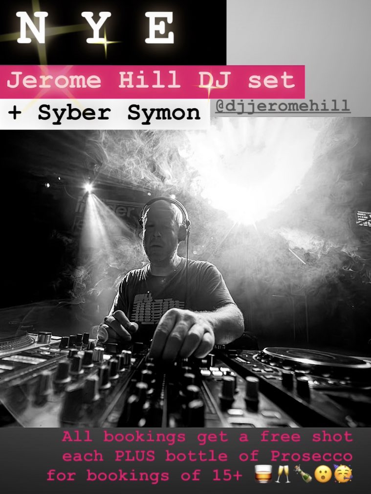 3compassese8's tweet photo. N Y E 💖 We’re going big… DJ Jerome Hill + Syber Symon. Free shots for bookings, plus bottle of Prosecco for bookings of 15+🙌 book now via website https://t.co/j11c2GH6sq   @DJJeromeHill #NYEhackney #hackney #dalston https://t.co/KPm6Lz3evV