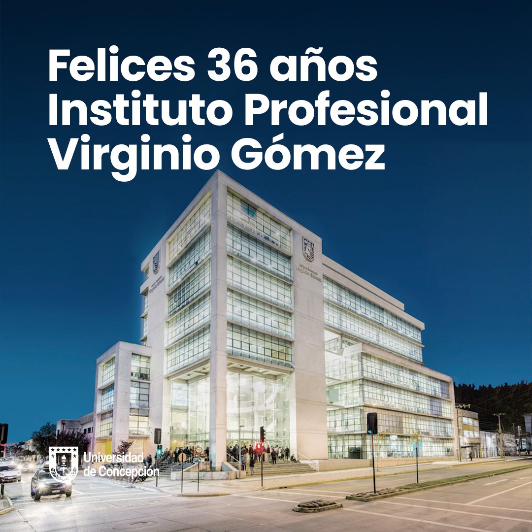 Universidad de Concepción (@udeconcepcion) on Twitter photo Desde la #ComunidadUdeC saludamos en su aniversario al Instituto Profesional <a href="/IPVirginioGomez/">IP Virginio Gómez</a> de la Universidad de Concepción, destacando su labor al servicio de la educación técnica profesional, promoviendo la innovación, la transferencia tecnológica y el emprendimiento Desde la #ComunidadUdeC saludamos en su aniversario al Instituto Profesional <a href="/IPVirginioGomez/">IP Virginio Gómez</a> de la Universidad de Concepción, destacando su labor al servicio de la educación técnica profesional, promoviendo la innovación, la transferencia tecnológica y el emprendimiento