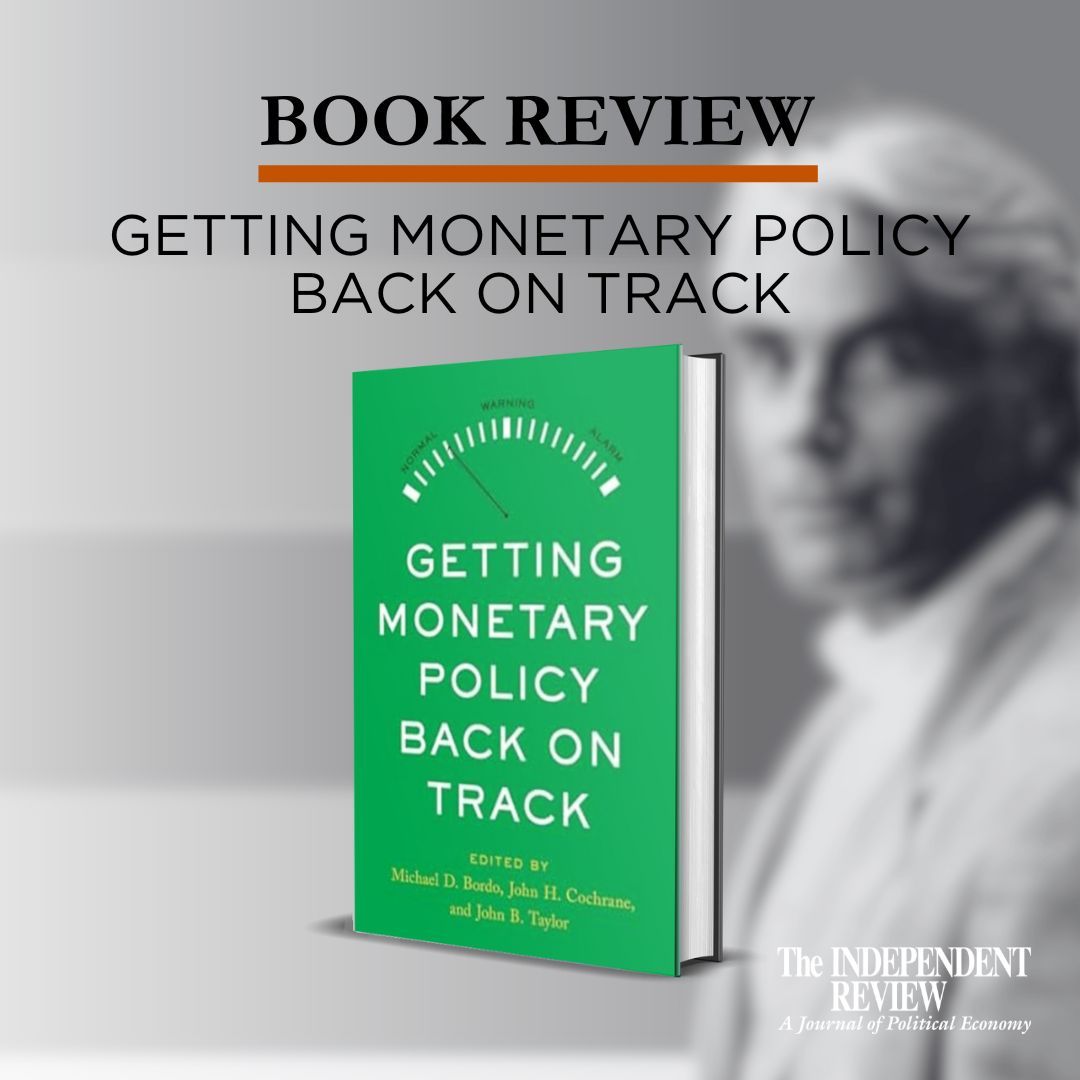 Independent Institute (@independentinst) on Twitter photo <a href="/PIrelandEcon/">Peter Ireland</a> reviews Getting Monetary Policy Back on Track edited by <a href="/JohnHCochrane/">John Cochrane</a>, Michael D. Bordo, and <a href="/EconomicsOne/">John B. Taylor</a>.
Read his review here: independent.org/publications/t… <a href="/PIrelandEcon/">Peter Ireland</a> reviews Getting Monetary Policy Back on Track edited by <a href="/JohnHCochrane/">John Cochrane</a>, Michael D. Bordo, and <a href="/EconomicsOne/">John B. Taylor</a>.
Read his review here: independent.org/publications/t…