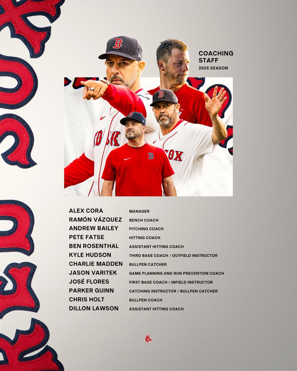 RedSox's tweet photo. The #RedSox today set their 2025 Major League coaching staff: https://t.co/TVnF5ywJED