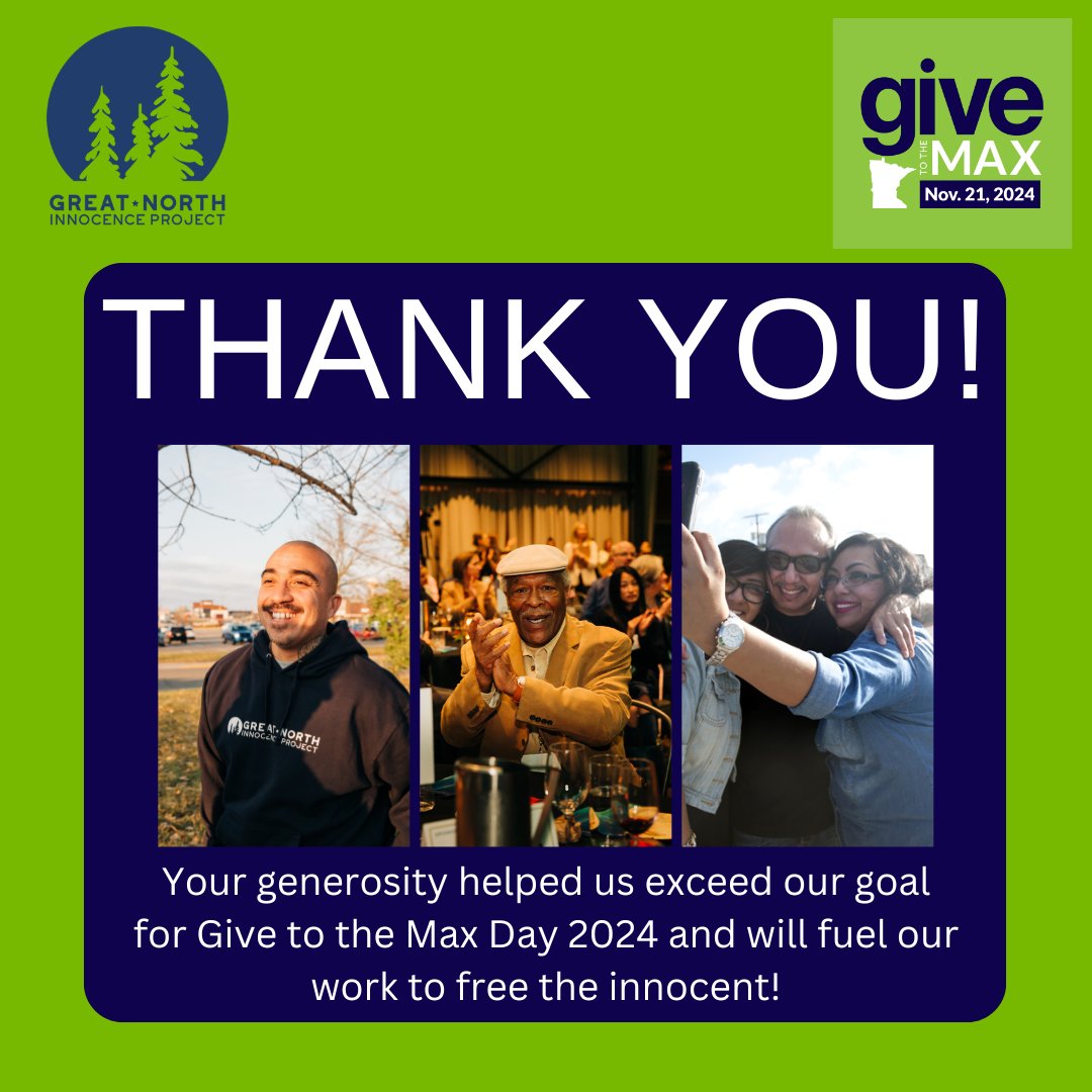 We exceeded our #GivetotheMaxDay goal!

Thank you for giving during #GTMD2024! Because of your generosity, we are better positioned to free more innocent people like Edgar, Sherman, &amp; Richard. We are especially grateful to the Thom Family Foundation for their $10K matching gift!