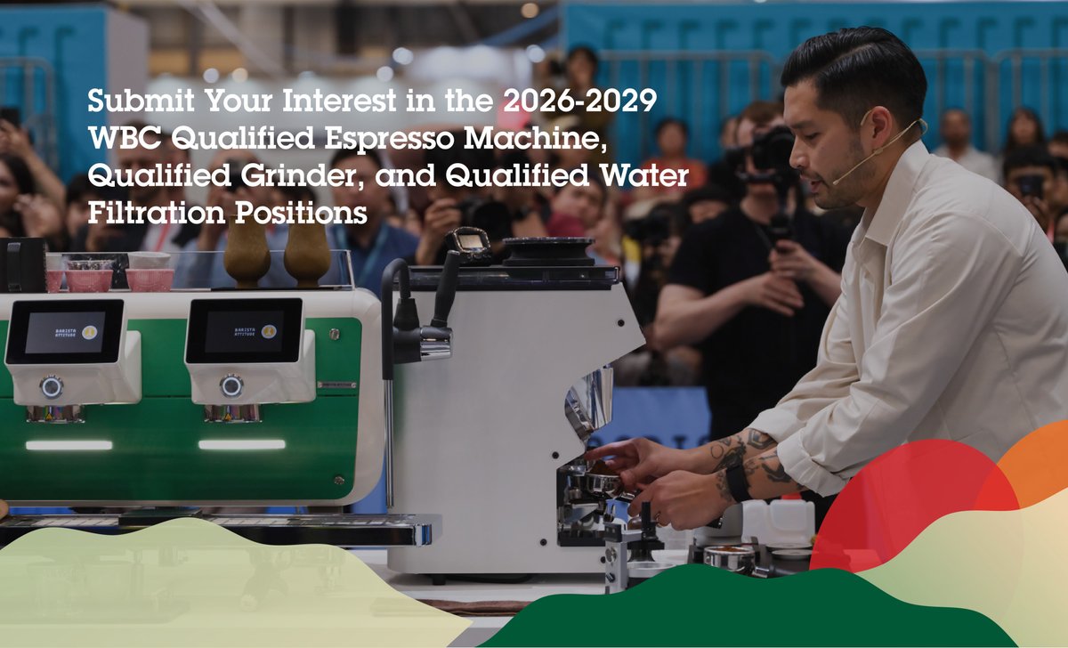 Manufacturers, register now for 2026-2029 World Barista Championship Qualified Sponsorship Positions: Espresso Machines, Grinders, &amp; Water Filtration. Testing starts Jan 2025; bidding opens Apr 2025. Showcase your brand on the WBC stage! Learn more: bit.ly/40TC8Eq