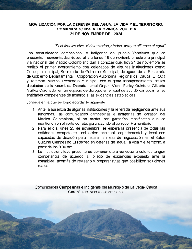 🍃💧 Comunicado n° 4 || Movilización por la defensa del agua, la vida y el territorio.
Comunidades campesinas e indígenas del municipio de La Vega, Cauca (Macizo Colombiano).
