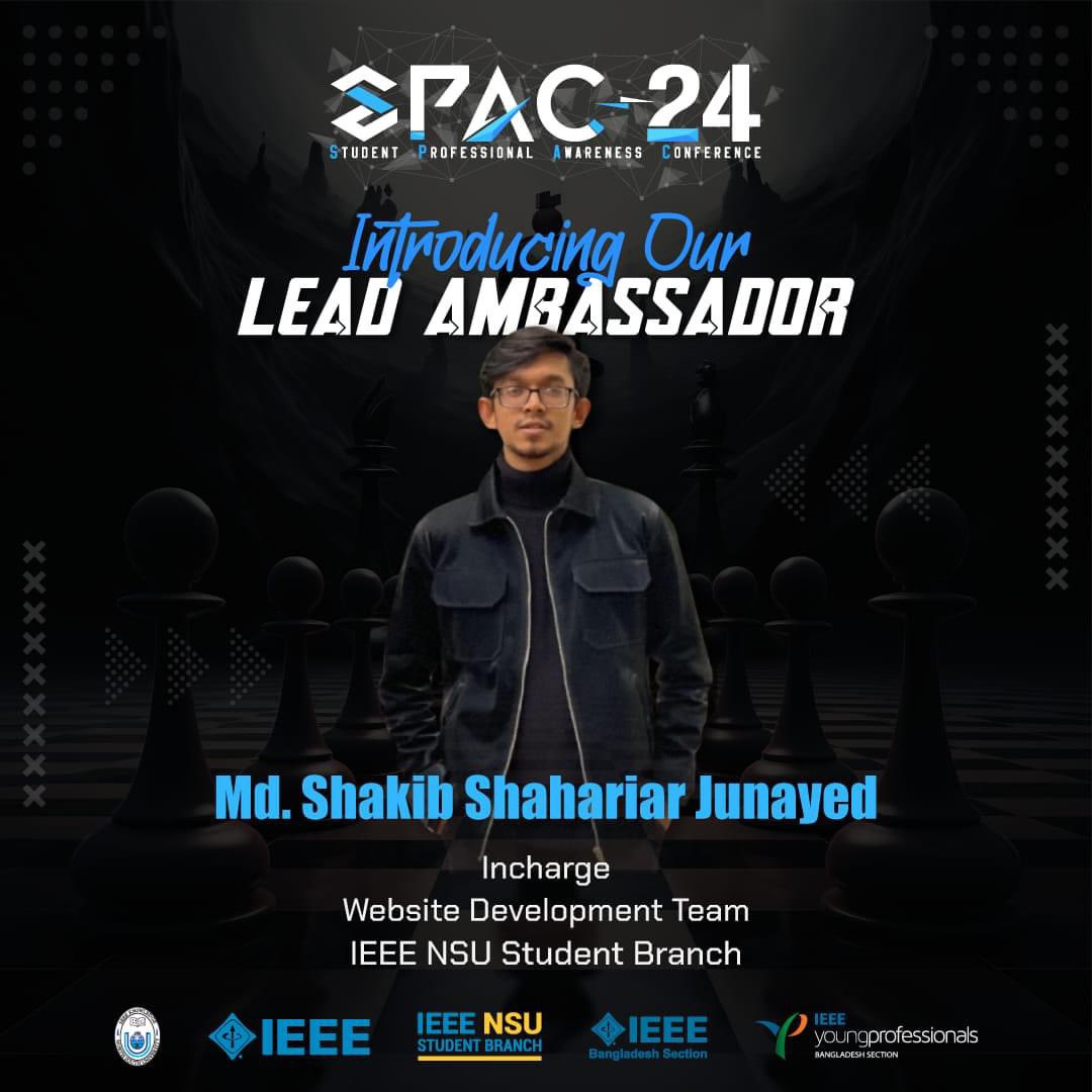 ieeensusb's tweet photo. IEEE NSU Student Branch is thrilled to announce Mehedi Hasan Refat and Md. Shakib Shahariar Junayed as the Lead Ambassadors for the Student Professional Awareness Conference (SPAC) 2024! https://t.co/Cp5EfxA5GT