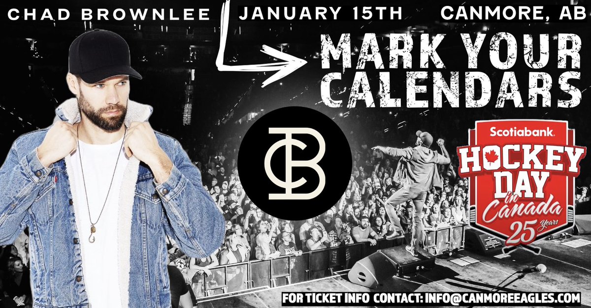 Come get the party started with <a href="/ChadBrownlee/">Chad Brownlee</a> January 15th 2025 for the 25th anniversary of Scotiabank Hockey Day in Canada!

🎟️ - tickets.canmoreeagles.ca/?category=hock…