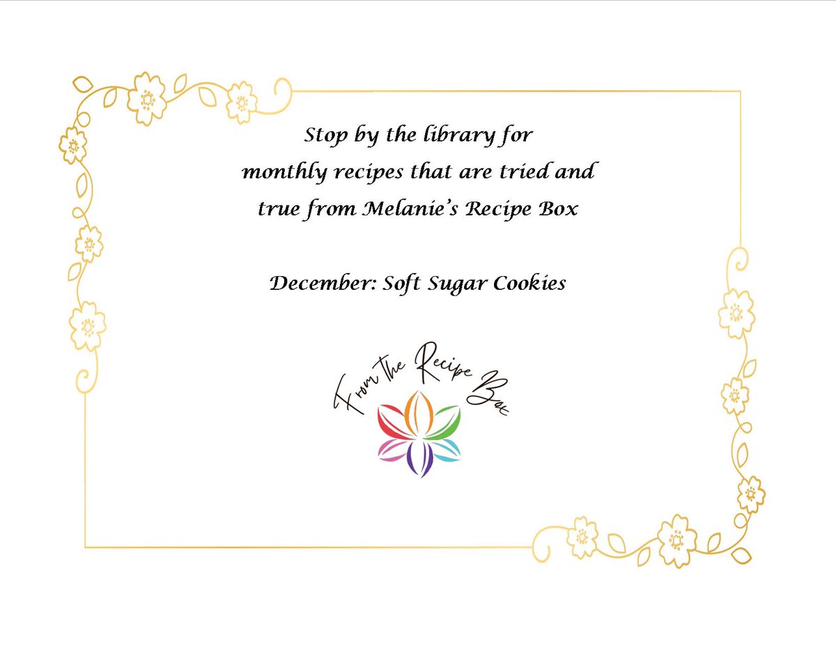 Last chance to grab a recipe from Melanie's Recipe Box! December: Soft Sugar Cookies.