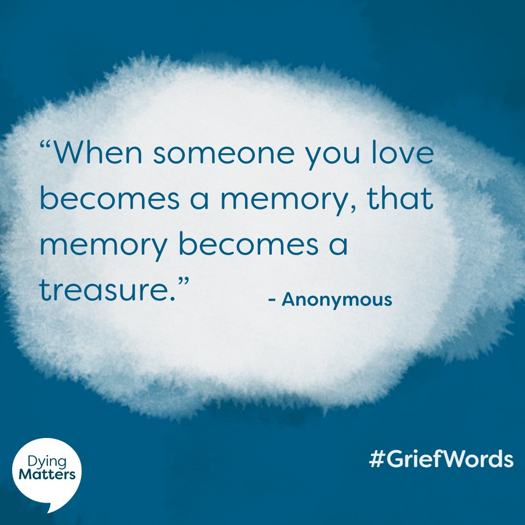"When someone you love becomes a memory, that memory becomes a treasure."

Beautiful words for this week's #GriefWords 💙💛
