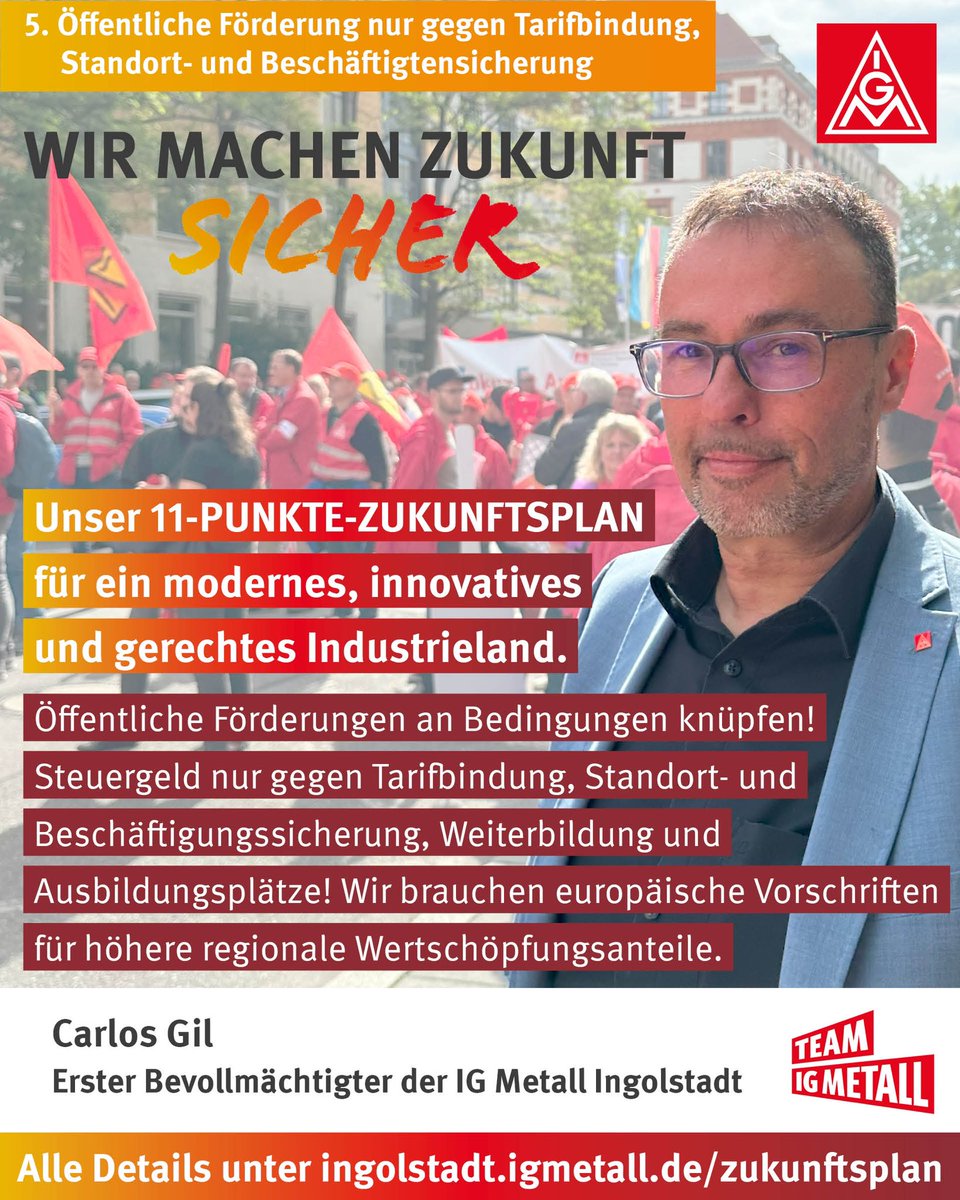 IGMetall_IN's tweet photo. Du möchtest mehr über unseren 11-PUNKTE-ZUKUNFTSPLAN erfahren? Hier geht´s zu all unseren Punkten 👉https://t.co/UL8TNVlAQK
 
#igmetall #igmetallingolstadt #wirgestaltenzukunft #ingolstadt #zukunftsplan #elfpunktezukunftsplan #deutschland #industrieland https://t.co/4IdIorjRVc