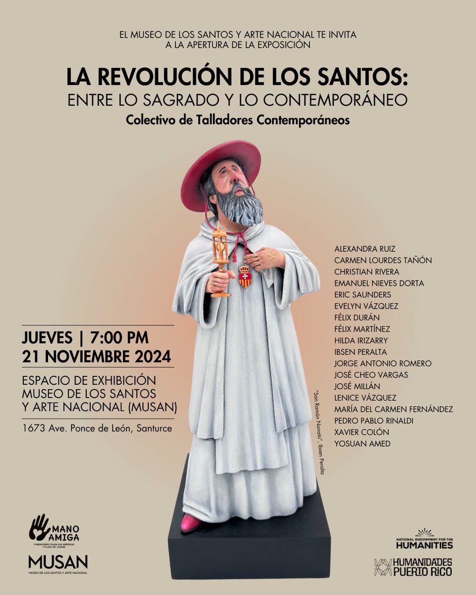 AlianzaMuseosPR's tweet photo. El Museo de los Santos y Arte Nacional abrió la expo LA REVOLUCIÓN DE LOS SANTOS: ENTRE LO SAGRADO Y LO CONTEMPORÁNEO.

🗓 desde el 21 de noviembre de 2024 hasta 2 de febrero de 2025
📍 MUSAN, 1673 Ave. Ponce de León

#visitatusmuseos #MUSAN #ExposiciónDeArte #CulturaPuertoRico https://t.co/DgGwPT2Trg