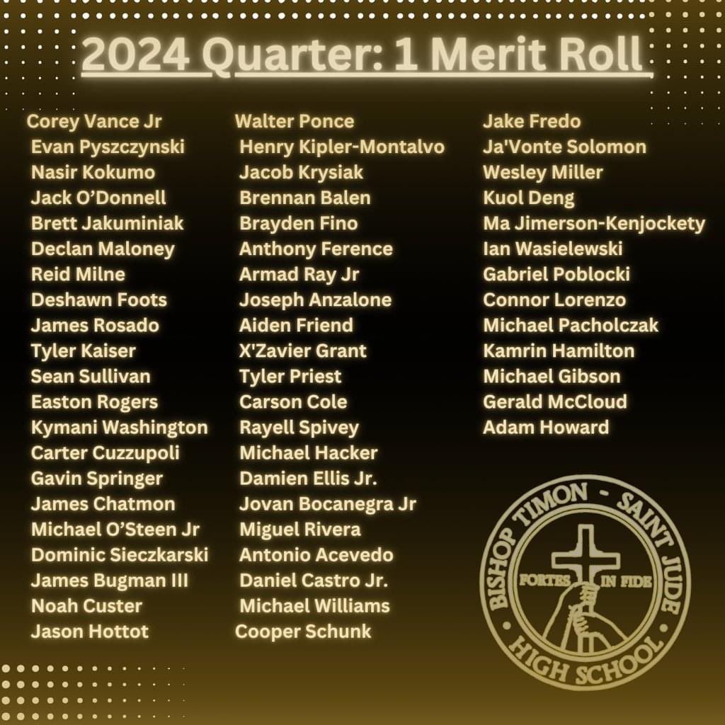 Congratulations to our Bishop Timon students for their outstanding academic achievements during the first quarter! We are proud to recognize those who earned First Honors with Distinction, First Honors, and Merit Roll.