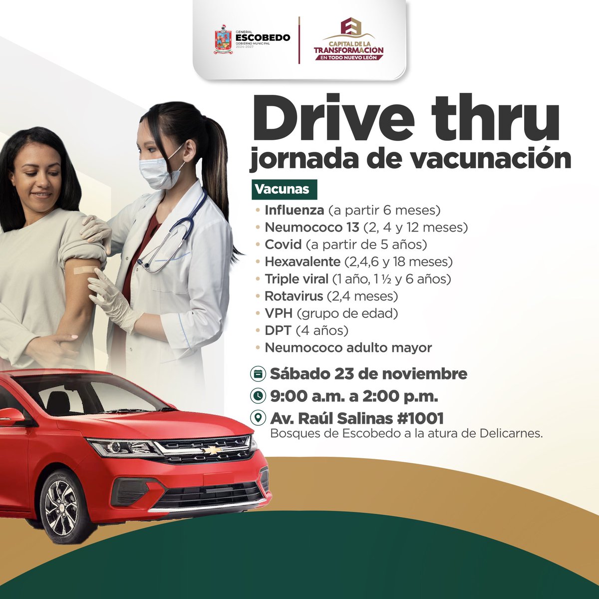 ¡Te invitamos a nuestra jornada de vacunación Drive Thru! 💉

Acompáñanos y accede a las siguientes vacunas de manera gratuita. ¡Cuida tu salud!

📆 Sábado 23 de noviembre del 2024. 
⏰ 9:00 a.m. a 2:00 p.m.
📍Av. Raúl Salinas. Col. Bosques de Escobedo (a la altura de Delicarnes)