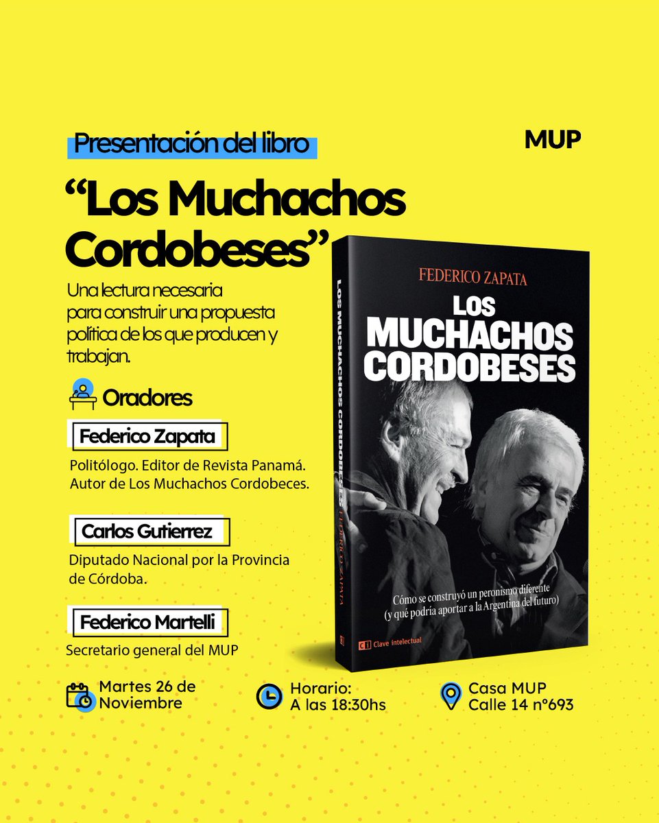 MartelliFede's tweet photo. El martes 26 presentamos en @CasaPulsar de #LaPlata "Los Muchachos Cordobeses", con la presencia del autor, @zapatafederico y el Diputado Nacional @Dip_Gutierrez. 

Te esperamos para debatir e intercambiar opiniones sobre el presente y futuro del Peronismo .

🗓️Martes 26 de Noviembre a las 18.30 hs
📢Casa Pulsar (Calle 58, n° 512)