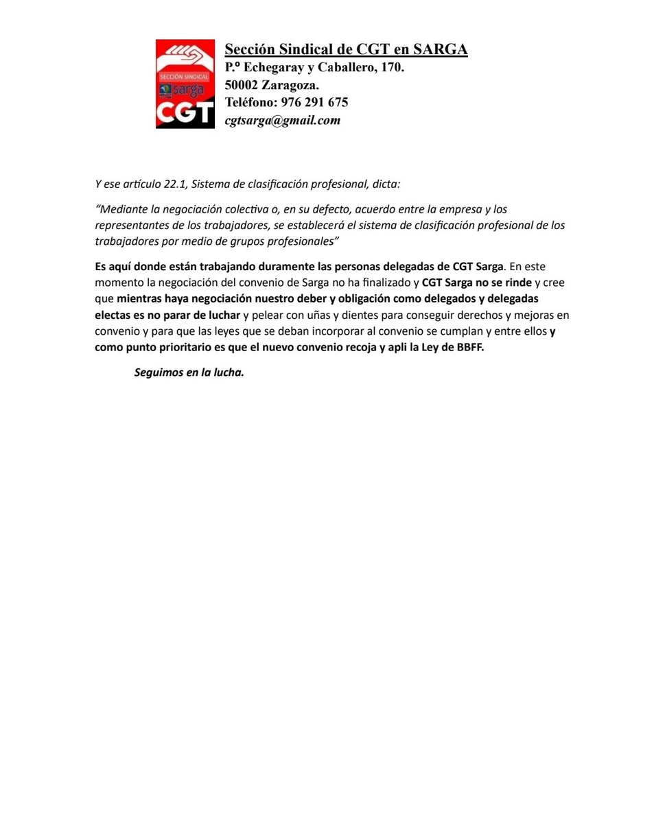 Después del desagradable episodio vivido tras la publicación del tuit de PASBF del día 20/11, queremos aclarar públicamente nuestro sentir y la situación en la que CGTsarga se encuentra actualmente.