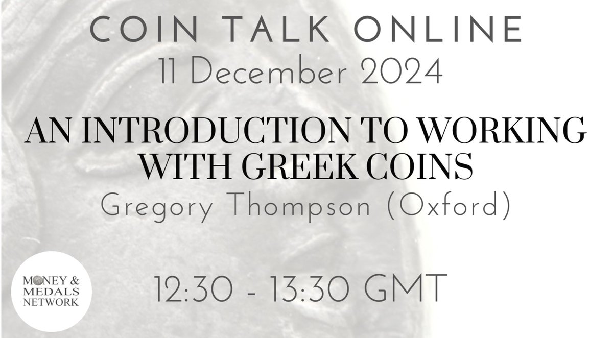 token_communities (@ancient_tokens) on Twitter photo the next <a href="/Moneymedalsnet/">Money & Medals Net</a> coin talk is 'An Introduction to Working with Greek Coins'. Speaker: Gregory Thompson (Oxford). Date & Time: Wednesday, 11 December 2024, 12:30–13:30 (UK time). For more information about the programme or to register, visit: warwick.ac.uk/mmn/online the next <a href="/Moneymedalsnet/">Money & Medals Net</a> coin talk is 'An Introduction to Working with Greek Coins'. Speaker: Gregory Thompson (Oxford). Date & Time: Wednesday, 11 December 2024, 12:30–13:30 (UK time). For more information about the programme or to register, visit: warwick.ac.uk/mmn/online