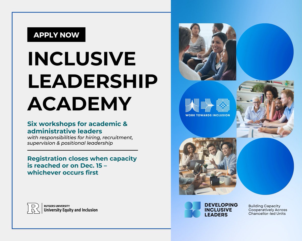 Apply now to the Inclusive Leadership Academy for Spring 2025!

Academic &amp; administrative leaders will develop the skills to shape an inclusive culture &amp; drive meaningful change in their areas of responsibility.

🔗 go.rutgers.edu/ila25

#RUWork4Inclusion #InclusiveLeadership