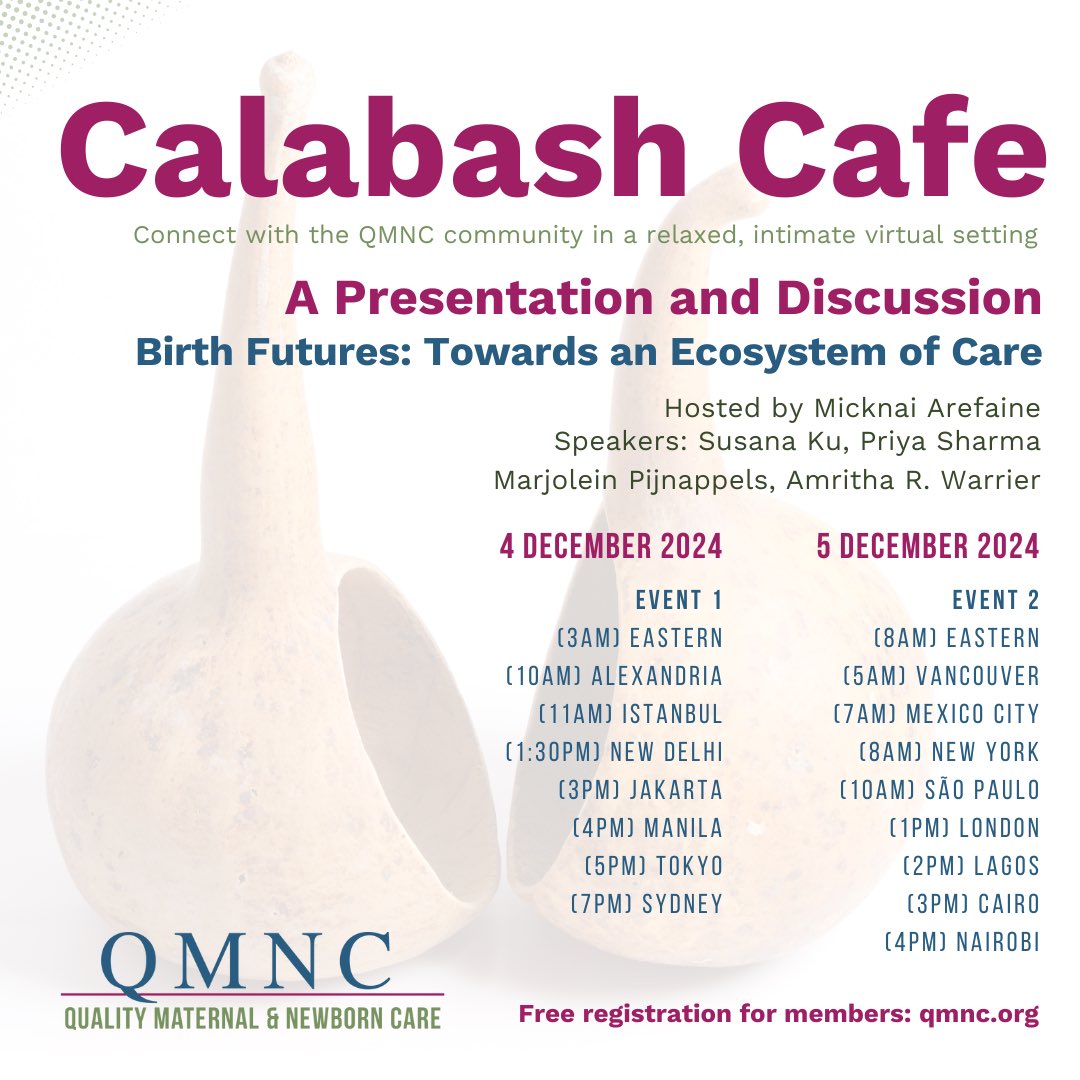 Join us!
🔥QMNC’s latest Calabash Cafe: Birth  Futures: Towards an Ecosystem of Care
➡️Presentation &amp; discussion
➡️Two options: Dec. 4, 3am EST &amp; Dec. 5, 8am EST
➡️Free for #QMNC members→qmnc.org/about-qmnc/cal…
➡️#BirthResearch folks - join for free→ qmnc.org/about-qmnc/abo…
