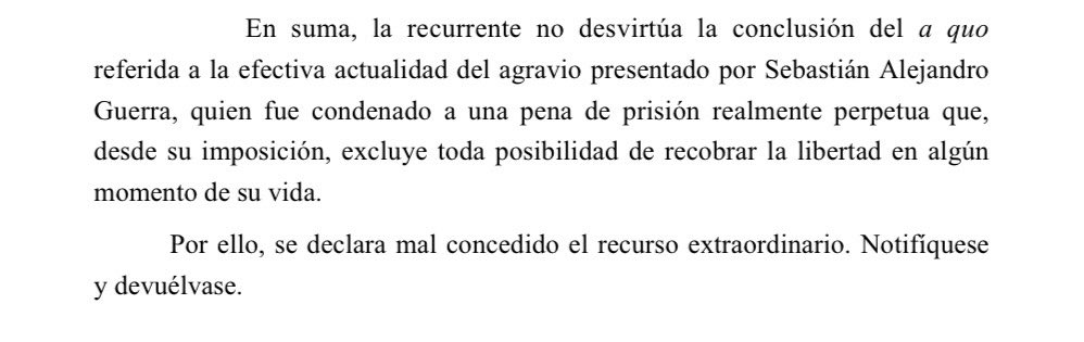 La CSJN no declaró la inconstitucionalidad de la prisión perpetua, sino que declaró mal concedido el recurso del MPF