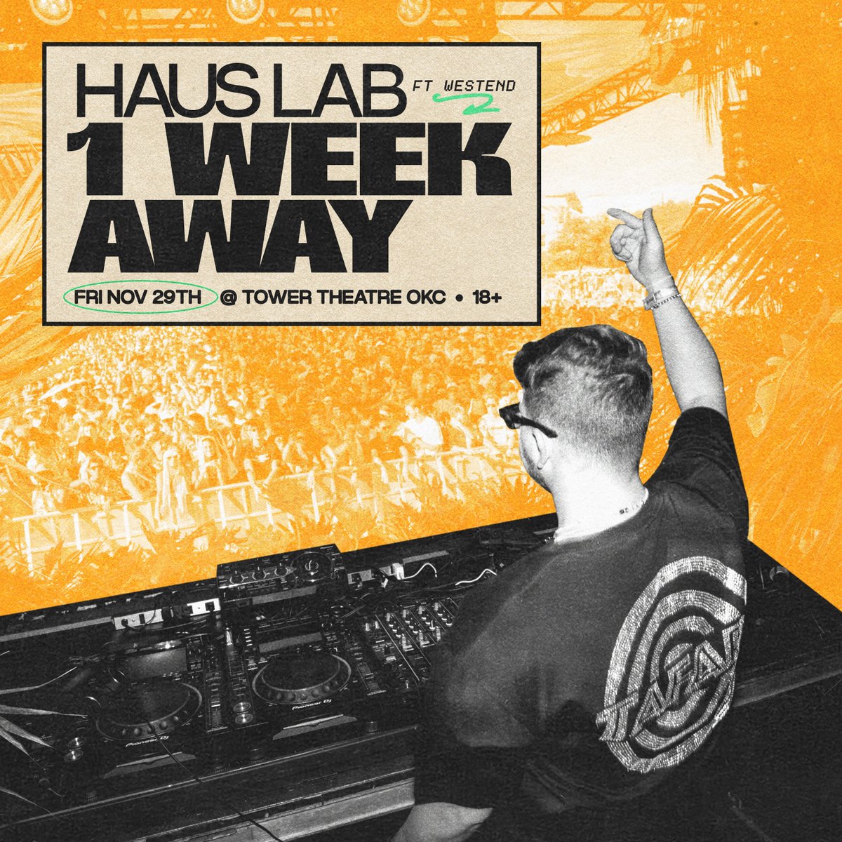 FreshSqueezeOk's tweet photo. ONE. WEEK. LEFT. 😮‍💨
WESTEND takes over HAUS LAB at Tower Theatre next Friday (Nov 29th) for the perfect post-Thanksgiving party 🔥 https://t.co/pfoX9FXMkm