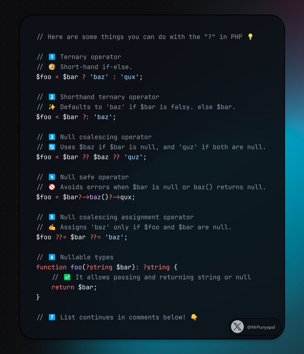 MrPunyapal's tweet image. 💡 Hey PHP Developers!

How well do you know the power of the &quot;?&quot; operator in PHP? 🤔

From ternary to null-safe magic, it&apos;s a must-have in your toolkit. 🤞

Here&apos;s a handy cheat sheet I made! 👇 #PHP