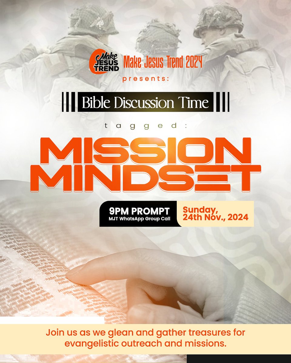 MakeJesusTrend1's tweet photo. Make Jesus Trend  presents MJT Bible Discussion Time!🔥🔥🤗🤗🙏🏾🙏🏾🙇🏾‍♂️🙇🏾‍♂️💃🏾💃🏾🕺🏾🕺🏾🕺🏾

Join us this SUNDAY NIGHT as we glean and gather treasures together.

Theme: MISSION MINDSET
Date: Sunday, 24th November 2024
Time: 9p.m
Venue: MJT WhatsApp Group Call
#HallelujahChallenge #viralpost https://t.co/orgrFRhRE1