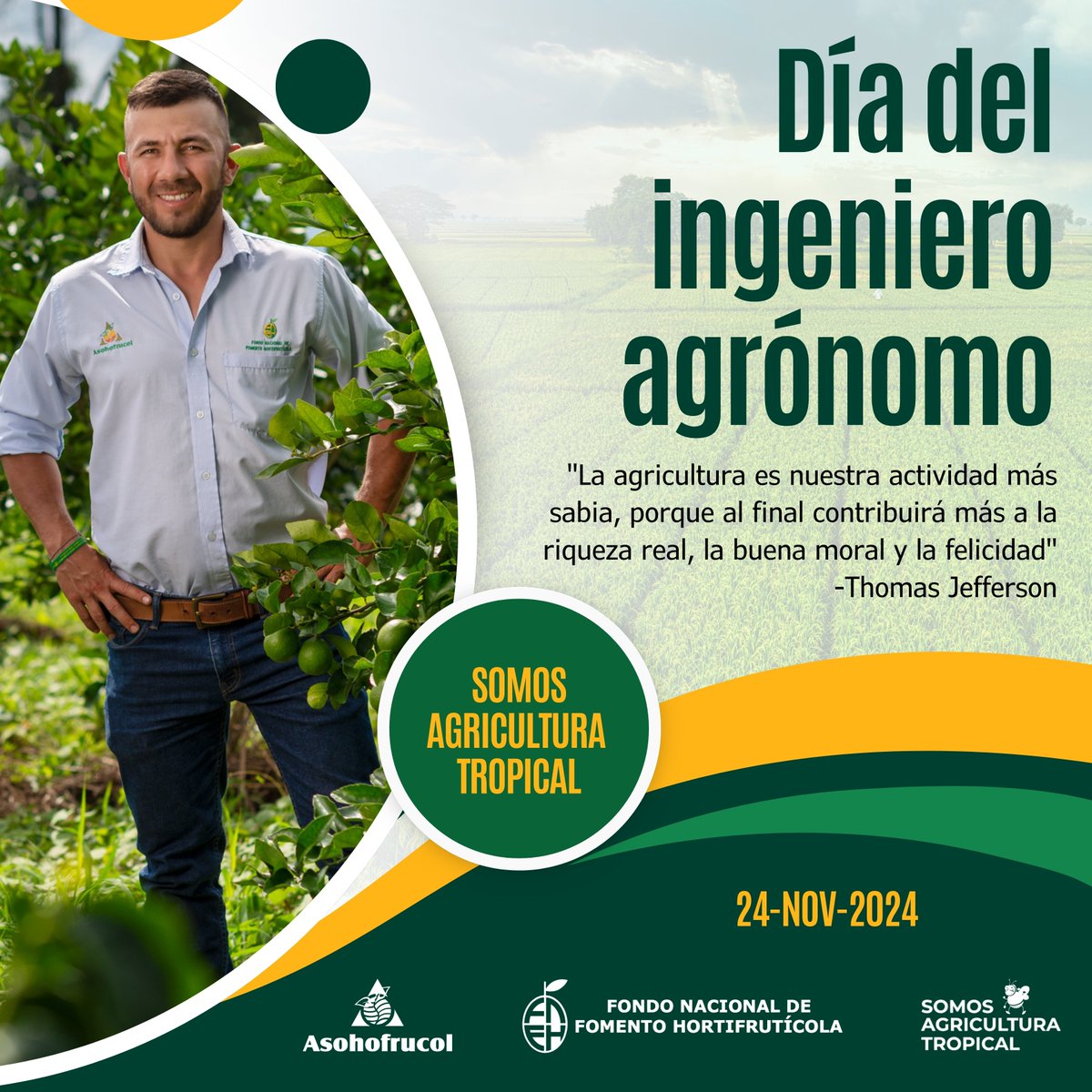 Asohofrucol's tweet photo. En el #DíadelIngenieroAgrónomo agradecemos a todas las personas que con su conocimiento contribuyen al desarrollo agrícola del país; con su  apoyo cuidamos el medio ambiente y procuramos un futuro mejor. ¡Juntos en pro del campo colombiano!
#Asohofrucol #FNFH #PNFH https://t.co/MlDx7uLjrm