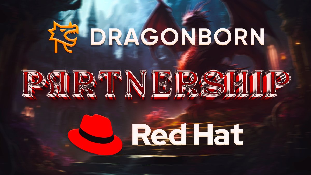 DragonBorn_Lab's tweet image. 🎉🎉PARTNERSHIP ANNOUNCEMENT: RedHat joins forces with DRAGONBORN in a strategic partnership!  🚩🚩DRAGONBORN desires to reach further heights when forming a strategic partnership with RedHat