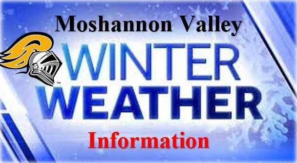 Due to weather conditions, Moshannon Valley School District  be dismissing early today, students will be released at  approximately 1:30 PM.  All evening activities will be canceled for tonight.