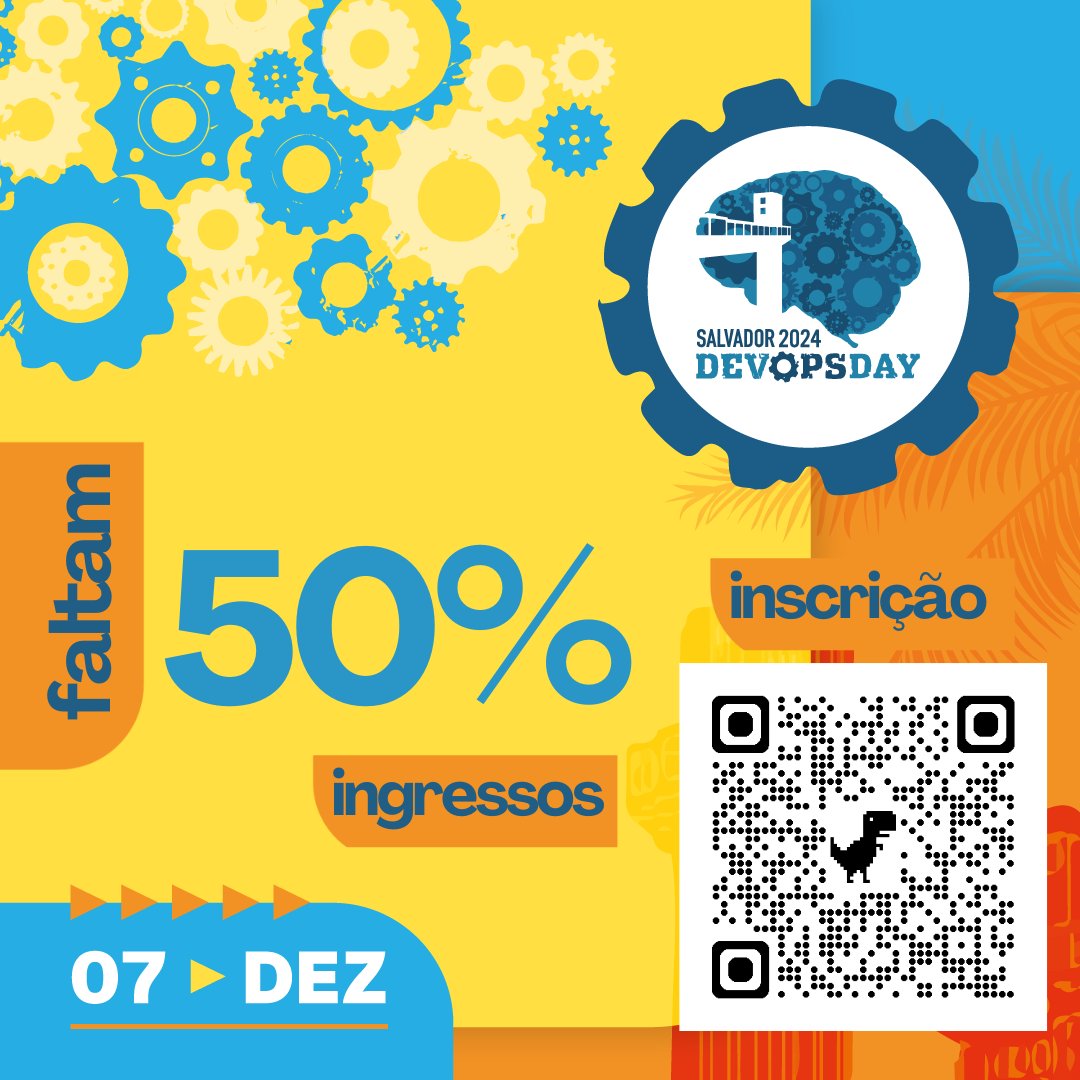 🚨 As vagas para o DevOpsDays Salvador 2024 estão se esgotando! 🚀

📅  Dia 07 de Dezembro

🎟️ Garanta sua inscrição agora e não fique de fora! Acesse: dodssa2024.eventize.com.br/index.php?pagi…

⚡ Corre que o tempo está acabando! Nos vemos lá? 🔥