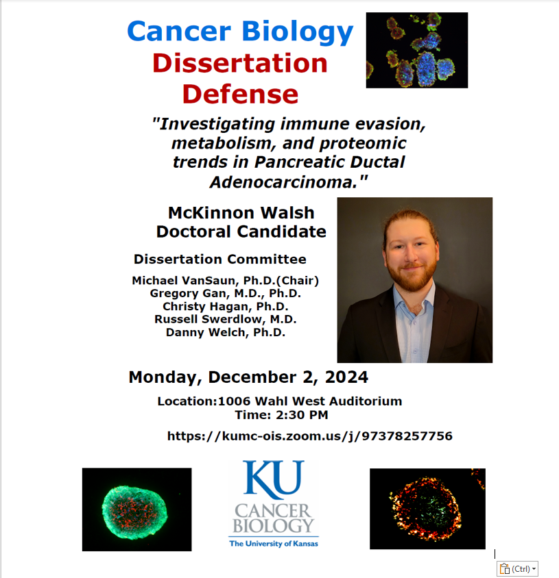 KUMCCancerBio's tweet photo. McKinnon Walsh, Doctoral candidate in the Cancer Biology department will be giving his dissertation defense on Monday, December 2 at 2:30 pm in the 1006 Cates West auditorium (formerly Wahl Hall West).  Faculty, staff and students are encouraged to attend.  Good luck McKinnon! https://t.co/1iXzUmj8C9