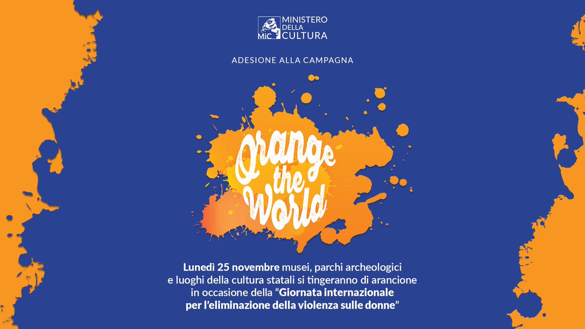 Oggi, #25novembre, per la “Giornata internazionale per l’eliminazione della violenza sulle donne”, i luoghi della cultura statali si tingeranno di arancione per diffondere la cultura dell’uguaglianza di genere e del contrasto a ogni forma di violenza. 
#LaCulturaDelRispetto