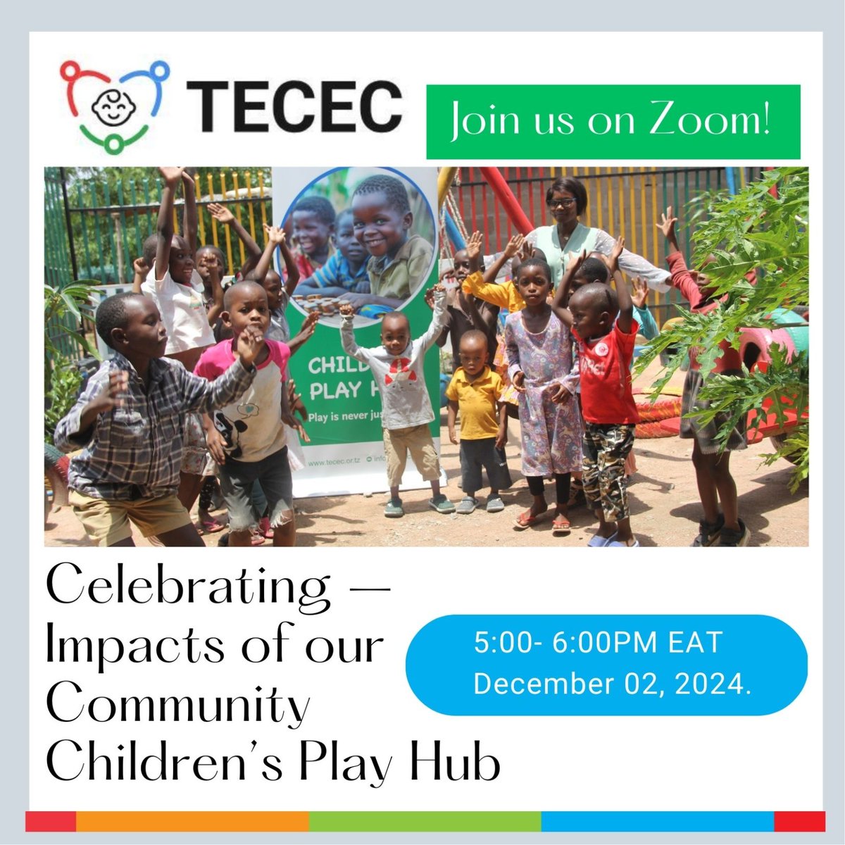 tecectanzania's tweet photo. Join us on Dec 2, 5–6 PM EAT for a special Zoom! 🎉
Discover how our community Play Hub is transforming lives, featuring Kevin’s story, and learn how you can help create brighter futures. 🌟
Register now: https://t.co/XKl2I3xTVZ
#impactstories #earlyyears #communityimpact https://t.co/N1XMukyuZ1