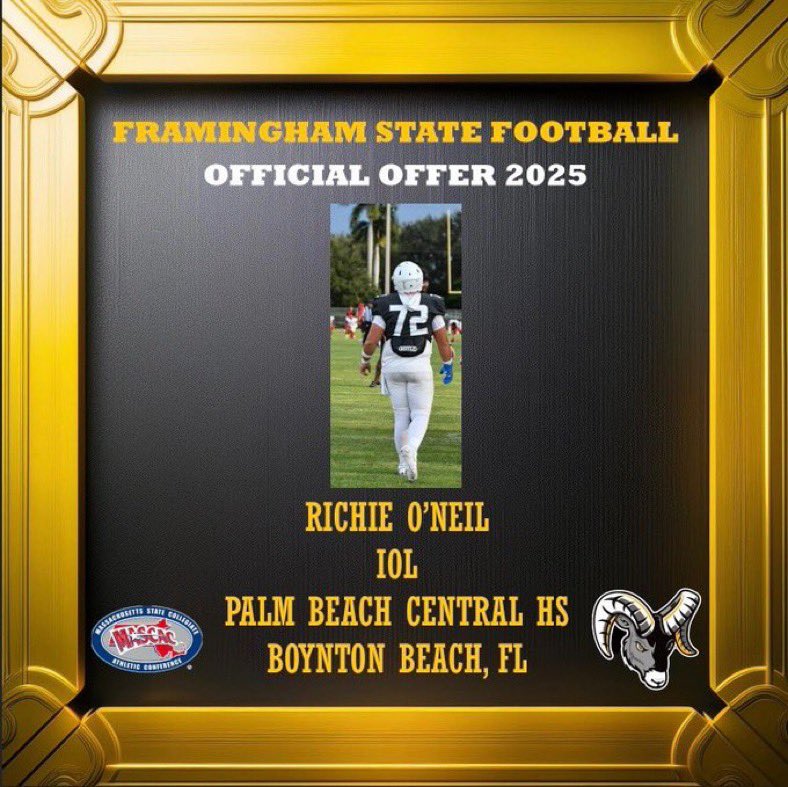 Richie O’Neil (@richieoneil_) on Twitter photo Blessed to receive my first offer from Framingham State University‼️‼️
<a href="/coachjeff26/">Coach Celestin</a> <a href="/CoachBlasOL/">Coach Blas</a> <a href="/CoachT_22/">Kevin Thompson</a>
<a href="/CoachDice561/">Lance Mitchell, M.A.</a> <a href="/fsuramsfootball/">Framingham State University Football</a> Blessed to receive my first offer from Framingham State University‼️‼️
<a href="/coachjeff26/">Coach Celestin</a> <a href="/CoachBlasOL/">Coach Blas</a> <a href="/CoachT_22/">Kevin Thompson</a>
<a href="/CoachDice561/">Lance Mitchell, M.A.</a> <a href="/fsuramsfootball/">Framingham State University Football</a>