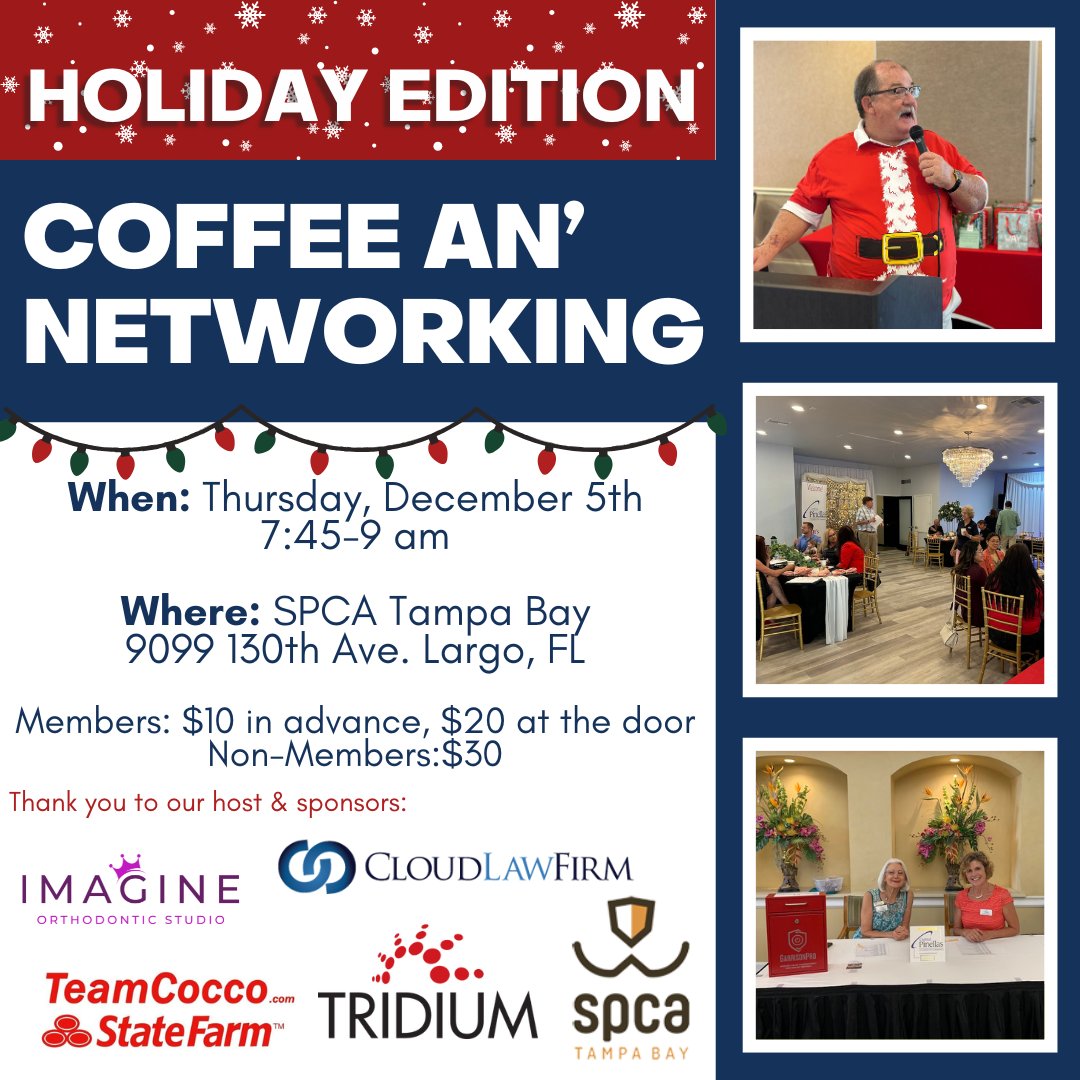 We hope to see you at the Holiday Edition Coffee An'Networking on December 5th at SPCA Tampa Bay!

Register now at centralpinellas.membersthrive.com/index.php?id=2…