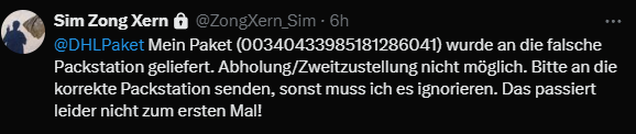 ZongXern_Sim's tweet photo. @DHLPaket Meine Nachricht wurde leider  ignoriert. Ich schreibe hier nochmals. https://t.co/vPsXbneIaZ