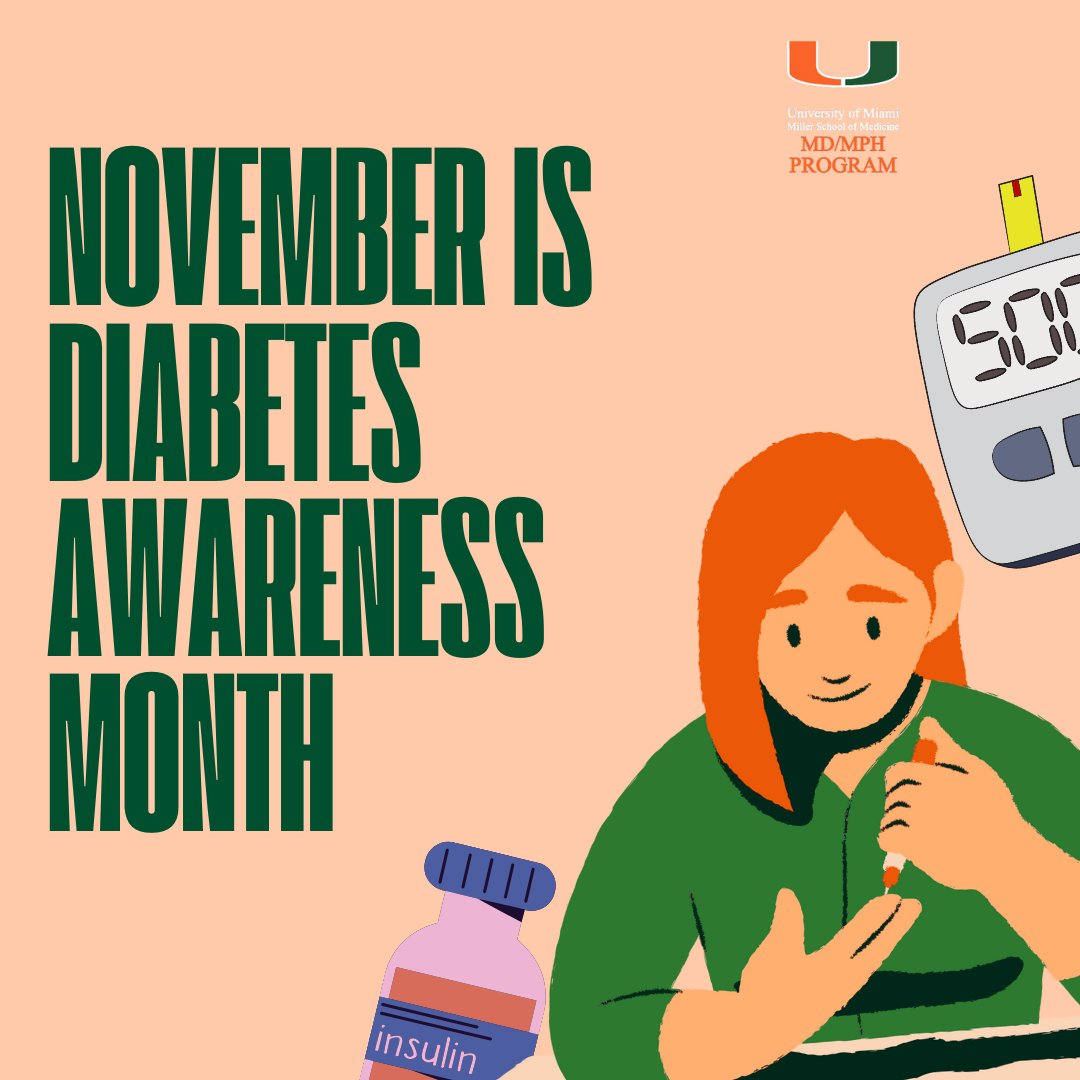 UMMDMPH's tweet photo. November is #NationalDiabetesMonth! Millions are affected by Type 2 diabetes, yet it's often preventable with lifestyle changes. Let's promote healthier choices and advocate for accessible wellness this month. #MDMPH2024 #UniversityOfMiami #MDMPH #UMDMPH #PublicHealth https://t.co/VxyJjmy2IS